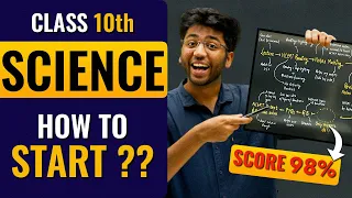 How to Start Class 10 Science ? | Class 10 Science 98% Strategy | 2023-24