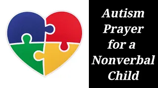 Autism Prayer for Nonverbal Child