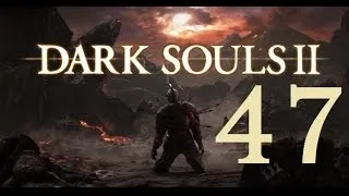 Dark Souls 2 - Gameplay Walkthrough Part 47: Ancient Dragon