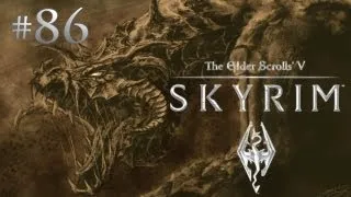 The Elder Scrolls V: Skyrim с Карном. Часть 86
