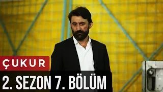 Çukur 2.Sezon 7.Bölüm