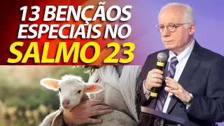 13 Bençãos especiais no Salmo 23 | Pregação do Pastor Paulo Seabra