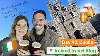 Tour Dublin With Us! | Guinness Storehouse Tour, Celtic Nights Dinner Show