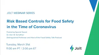Risk Based Controls for Food Safety in the Time of Coronavirus