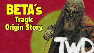 The Walking Dead - The Tragic Origin Story of BETA - Not told in the Show!