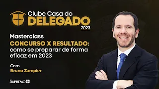 Masterclass “Concurso x Resultado: como se preparar de forma eficaz em 2023” com Bruno Zampier