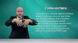 İşaret Diliyle Cuma Hutbesi - 29 Eylül 2017