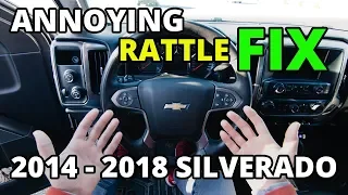 How To Fix 2014 - 2018 Silverado and Sierra Dash Rattle