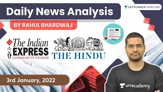 Daily News Analysis | 3rd January 2022 | Crack UPSC CSE 2022/23 with Rahul Bhardwaj