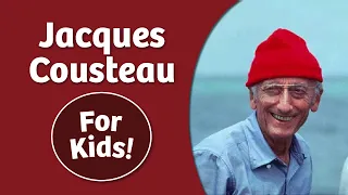 Jacques Cousteau for Kids | Bedtime History