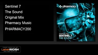 Sentinel 7 - The Sound (Original Mix)