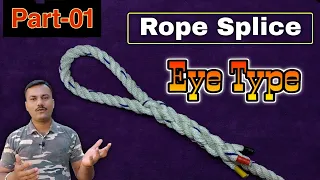 How to make Rope Splice (Eye Type) दाव्याला चार / मुदन कसी बनवायची