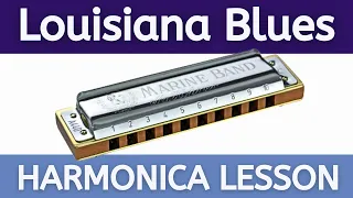 Louisiana Blues Harmonica Lesson & Tabs (Muddy Waters)