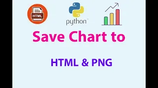 Save Python Chart / Graph Result to HTML or Image PNG File | #python