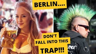 In Berlin….Don't fall into this trap!!