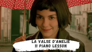 La Valse d'Amelie | Musique de Yann Tiersen | 11 lesson | Вальс Амели | 11 занятие | Игра на пианино