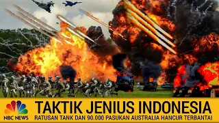 LUAR BIASA !! KEJENIUSAN TENTARA INDONESIA HANCURKAN 90 RIBU SERANGAN PASUKAN AUSTRALIA DAN AMERIKA