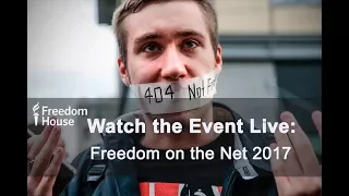 Watch Live: Freedom on the Net 2017 Launch Discussion