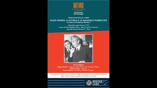 Aldo Moro, la Storia e le Memorie Pubbliche - Presentazione del libro