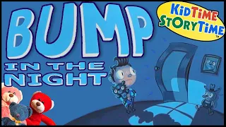 BUMP in the NIGHT 👹 Monster Read Aloud Story for Kids