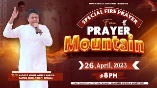 LIVE HEALING PRAYER HOUR FROM PRAYER MOUNTAIN (26-04-2023) || Ankur Narula Ministries