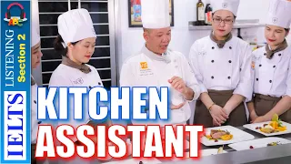 Cambridge IELTS Listening Practice | Section 2 | Kitchen Assistant