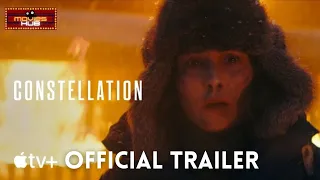 Constellation — Official Trailer | Apple TV+ | Noomi Rapace | Trailer | Movies Hub