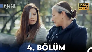 Anne 4. Bölüm HD