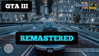 GTA 3 (Mobile) Remastered 2021 'Last & First Mission' Gameplay (Grand Theft Auto III Remastered)