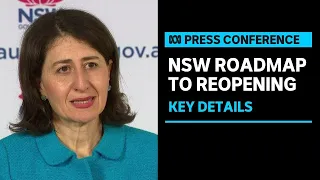 Gladys Berejiklian announces three-stage roadmap to ease lockdown restrictions in NSW | ABC News