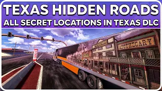 ATS Texas Hidden Roads & Secret Locations - American Truck Simulator