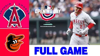 Angels Vs. Orioles [3/28/24 Opening Day] FULL GAME | MLB Season 2024