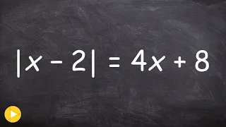 Solving an Absolute Value Equation and Checking for Extraneous Solutions