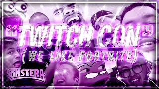 🎵 TwitchCon 2018 Song (We Like Fortnite) 🎵