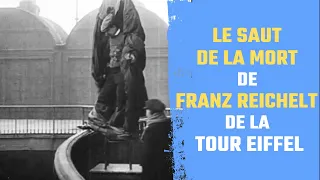 l'extraordinaire saut de la mort de Franz Reichelt