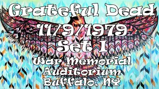 Grateful Dead  - 11/9/1979 - Set 1