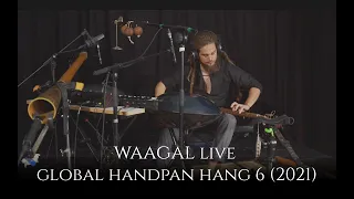 Waagal - Live Global Handpan Hang 6 || Handpan Fingerstyle Percussive Guitar Didgeridoo Kashaska