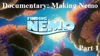 Documentary: Making Nemo - Part 1/2