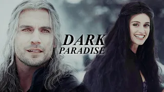 Geralt and Yennefer ► Dark Paradise | The Witcher [+S3]