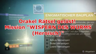 ORAKEL RÄTSEL GELÖST | Mission: Das Wispern (Heroisch) | Exotisches Schiff Bauplan!!!