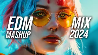 EDM Music Mix 2024🎧Mashups & Remixes Of Popular Songs🎧Bass Boosted 2024