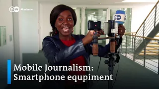 Mobile journalism tutorial: How to turn your mobile phone into a studio | DW Akademie