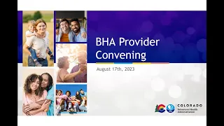 BHA Provider Convening Aug. 17, 2023