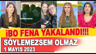 Söylemezsem Olmaz 1 Mayıs 2023 / İbrahim Büyükak'ın yanındaki kadın kim?