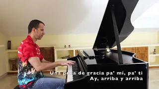 La Bamba (Para bailar la bamba) - con letra - Piano cover by Jesús Acebedo