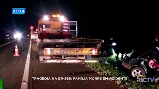 Família morre em acidente na BR-369 em Mamborê