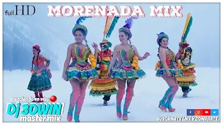 Morenada Mix HD l VALENO, KJARKAS, SEMILLA, OZONO, LOS MAYAS