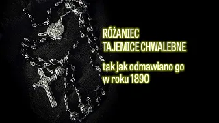 Różaniec (tak jak odmawiano go w roku 1890) Tajemnice Chwalebne.