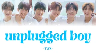 TWS(투어스) - 「 unplugged boy 」【日本語字幕/日本語訳/パート分け/歌詞/和訳】@TWS_PLEDIS