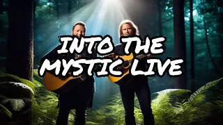 Into the Mystic Cover By Wes Herndon and Bro Dewayne